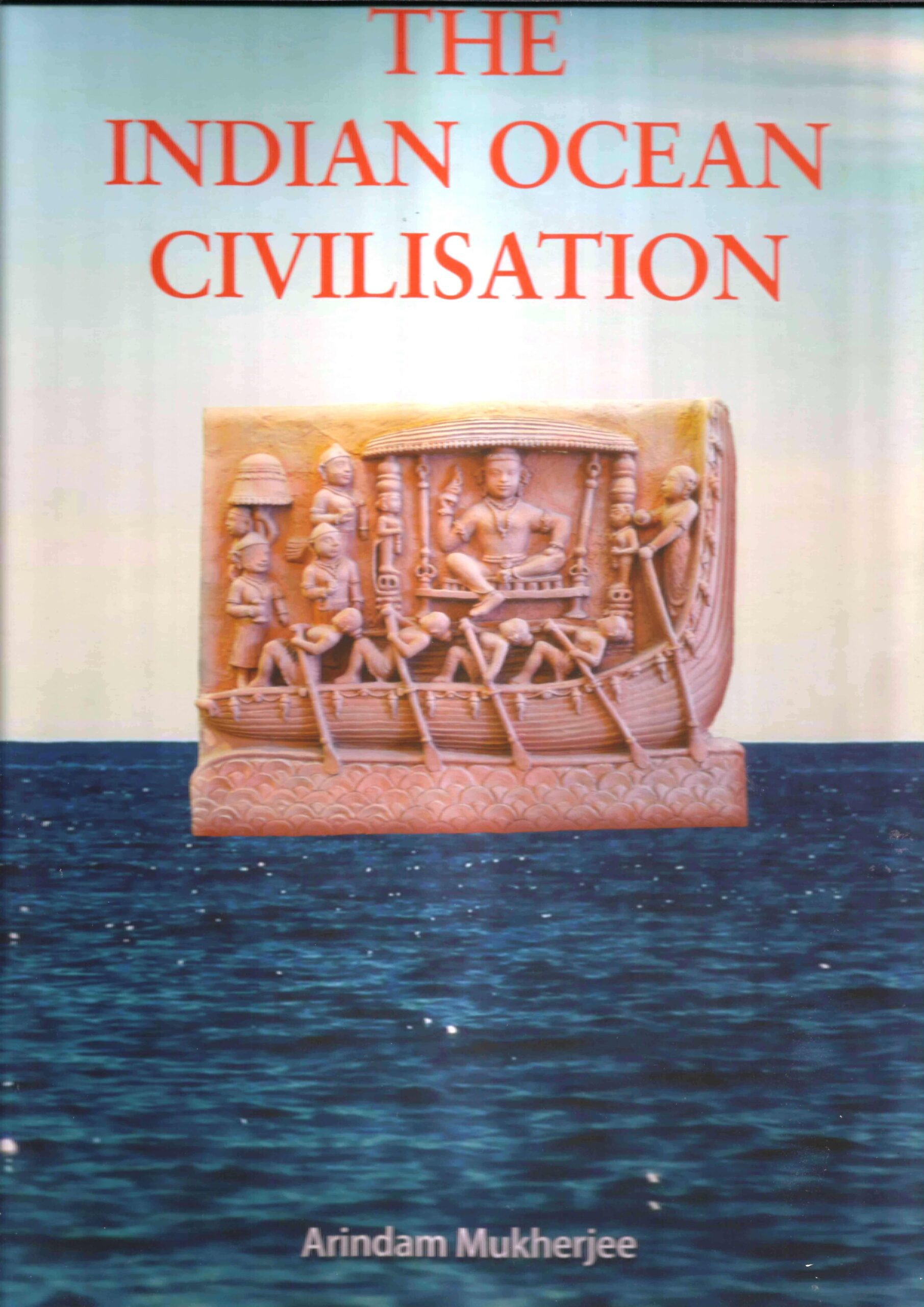 The Indian Ocean civilization