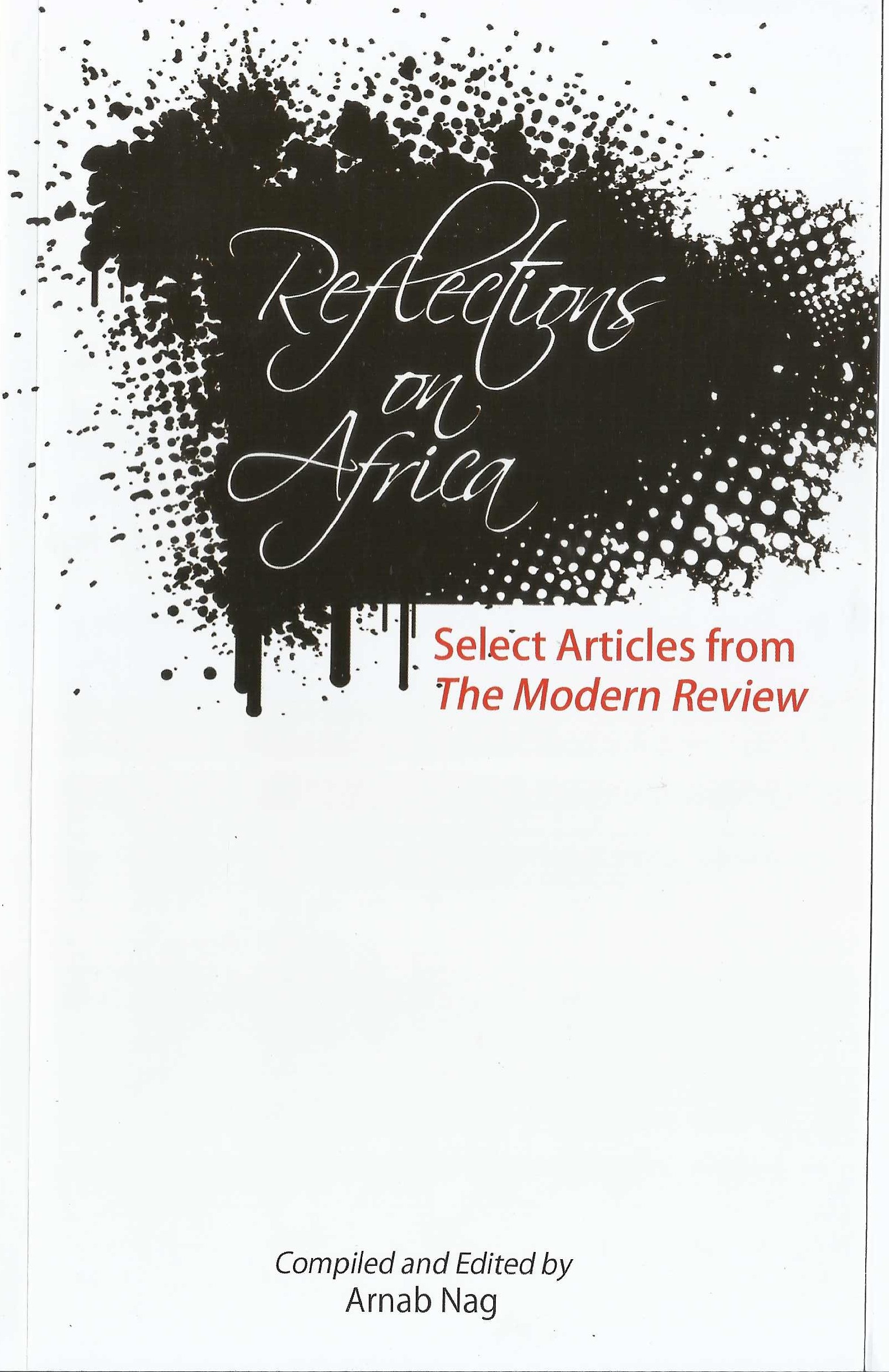 Reflections on Africa : Select Articles from The Modern Review