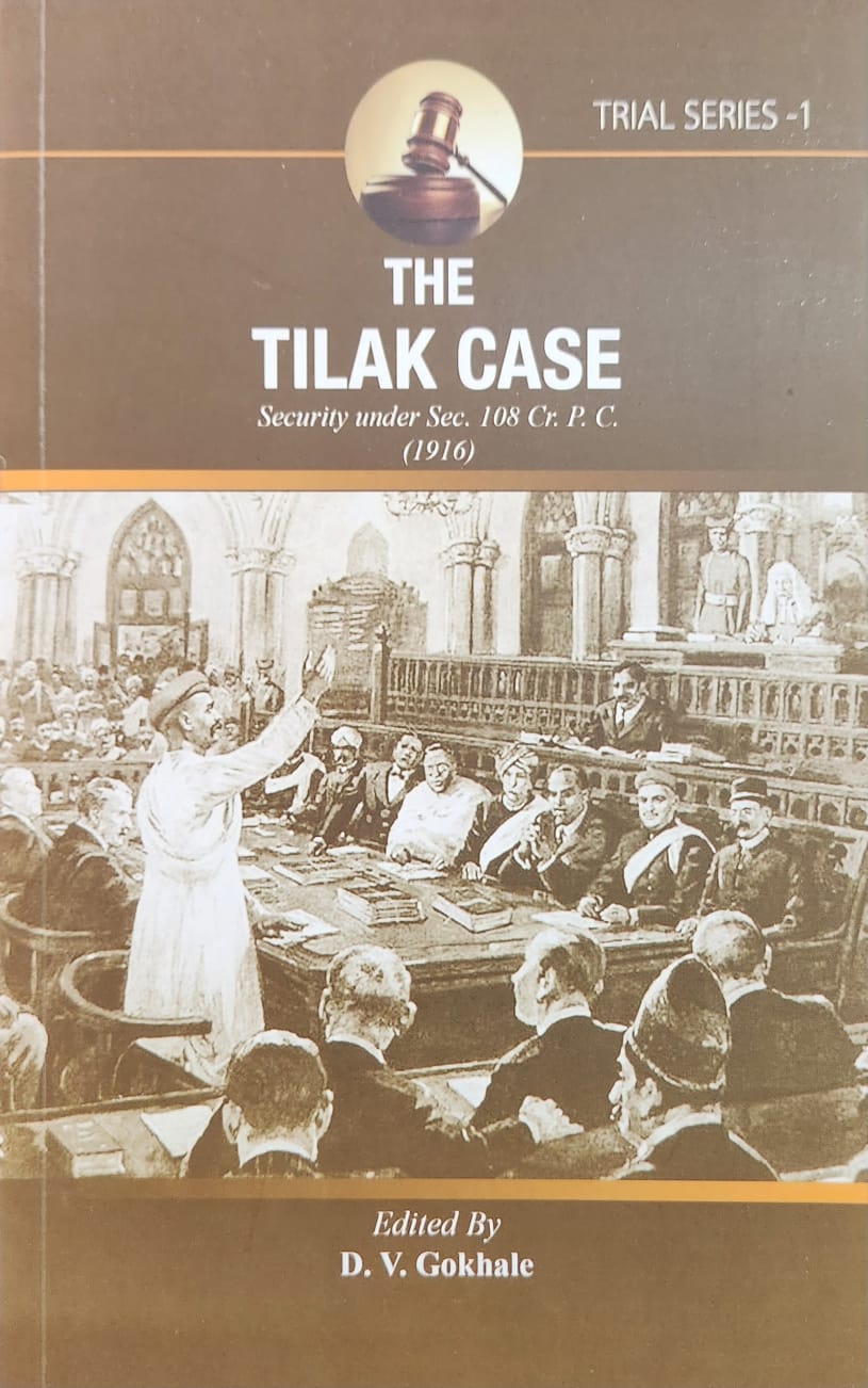 Trial Series 1:The Tilak Case