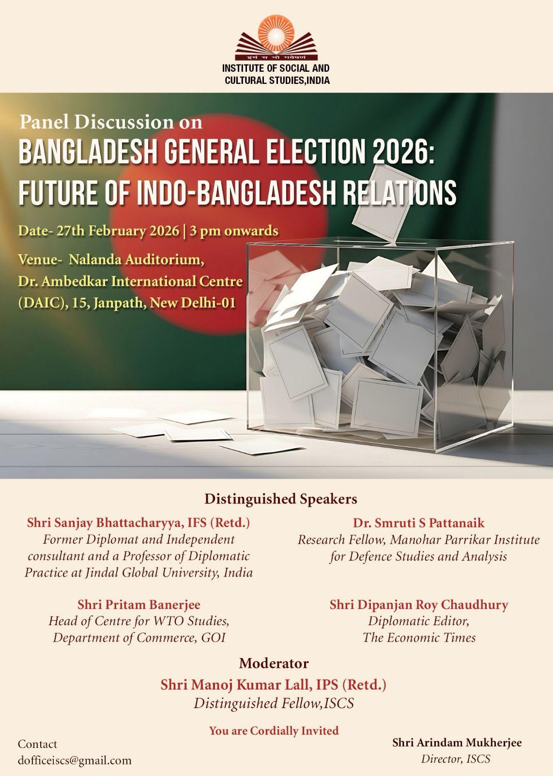 BANGLADESH GENERAL ELECTION 2026: FUTURE OF INDO-BANGLADESH RELATIONS